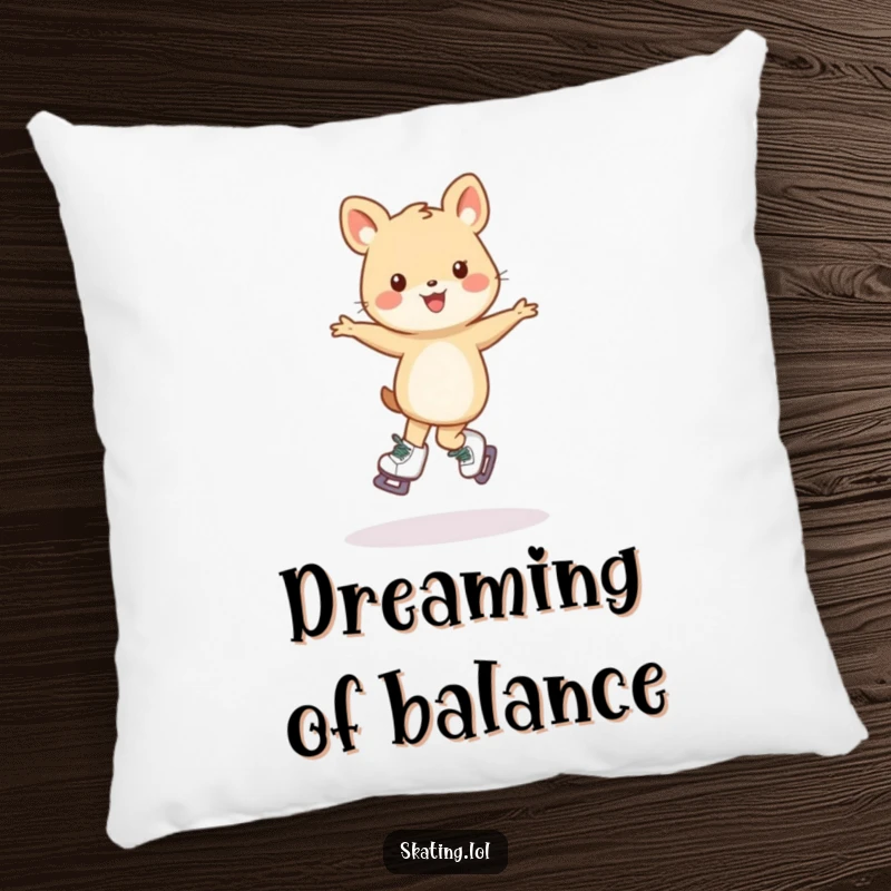Funny pillow featuring a small animal character's wobbly pirouette on skates, perfect for comfortable, humorous lounging.