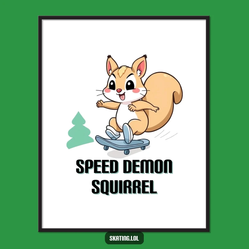 Funny Squirrel Speed Skates Digital Print: High-Octane Wall Art for Squirrel Fans