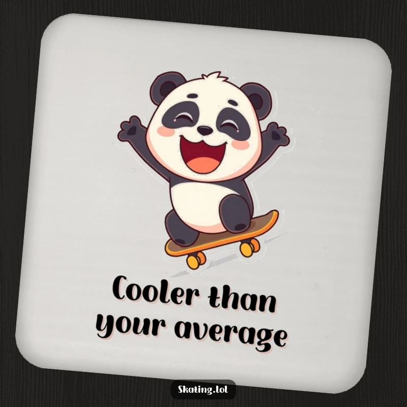 Funny panda skateboarding downhill with a grin, designed as a humorous coaster.