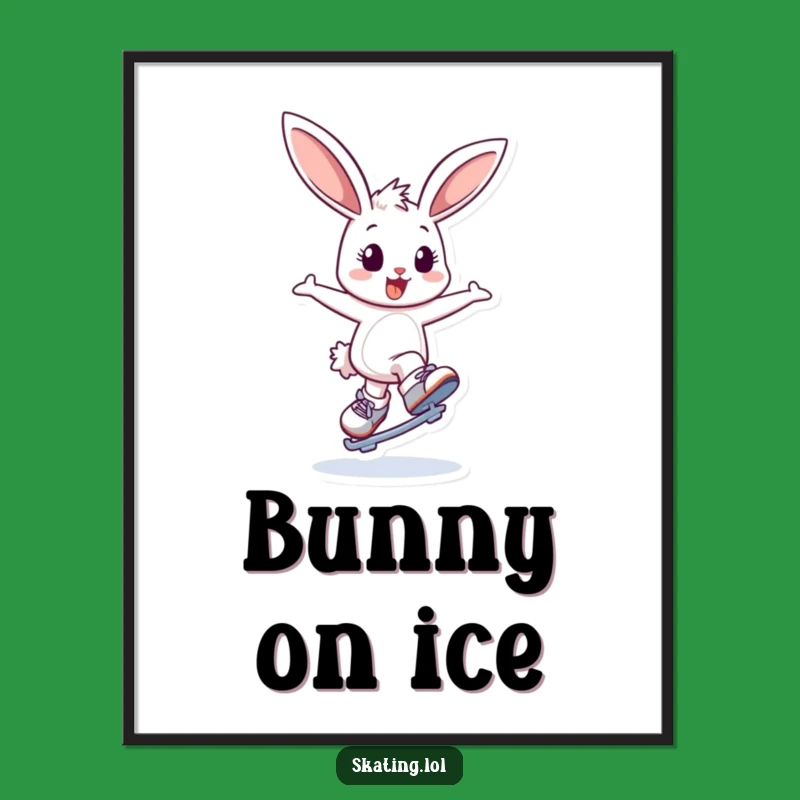 Funny Bunny Ice Skating Poster: Joyful Wall Art for Enthusiastic Spaces