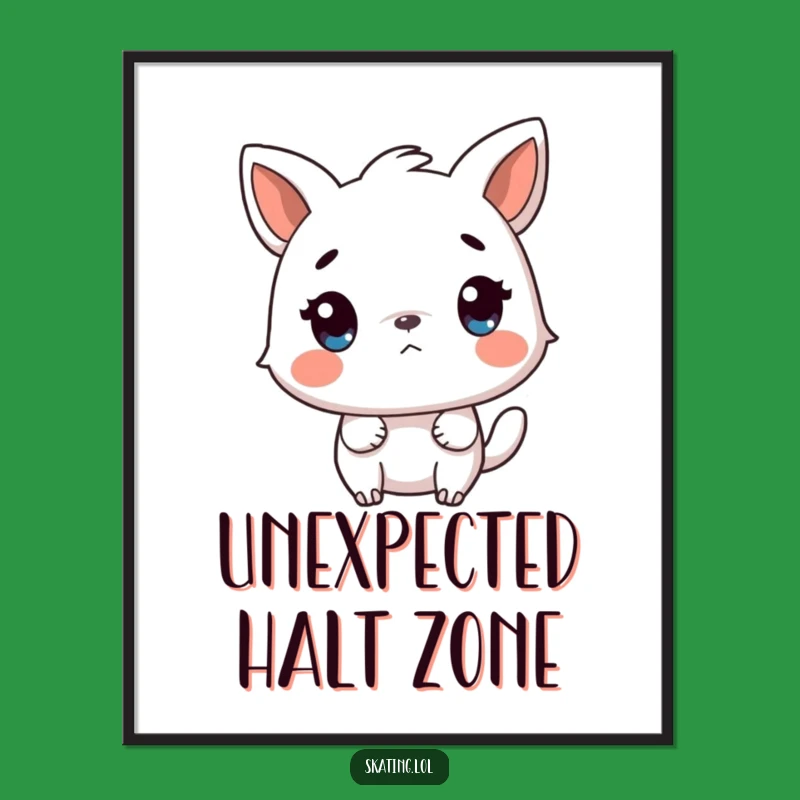 Funny Sudden Stop Poster - Humorous Animal Art for Surprise Lovers