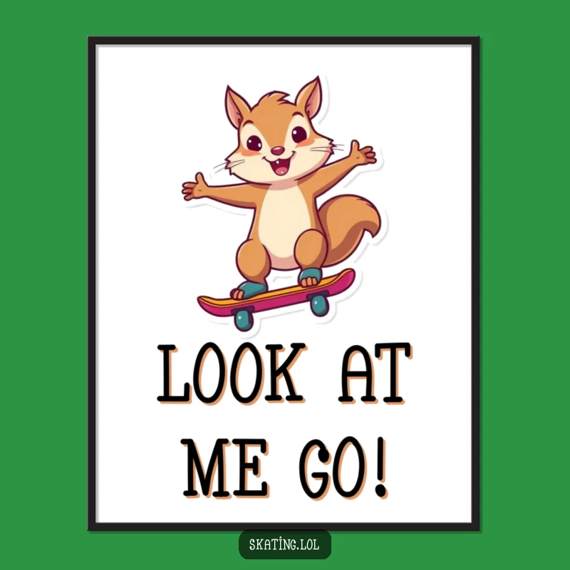 Funny Squirrel Skate Trick Poster: Vibrant Wall Art, a Hilarious & Confident Gift Idea