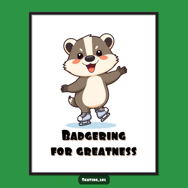 Free Printable Wall Art: Hilarious Ice Skating Badger - Funny Downloadable Decor