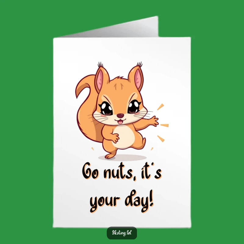 Free Printable Energetic Squirrel Birthday Card: Crazy Downloadable for Thrill-Seekers