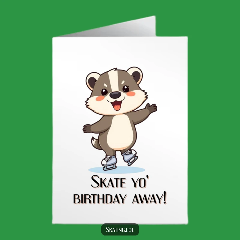 Free Printable Birthday Card: Funny Badger Ice Skating Fun - Instant Download Gift