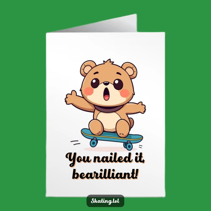 Free Printable Congrats Card: Shocked Bear Skateboarder, Awesome Achievement!