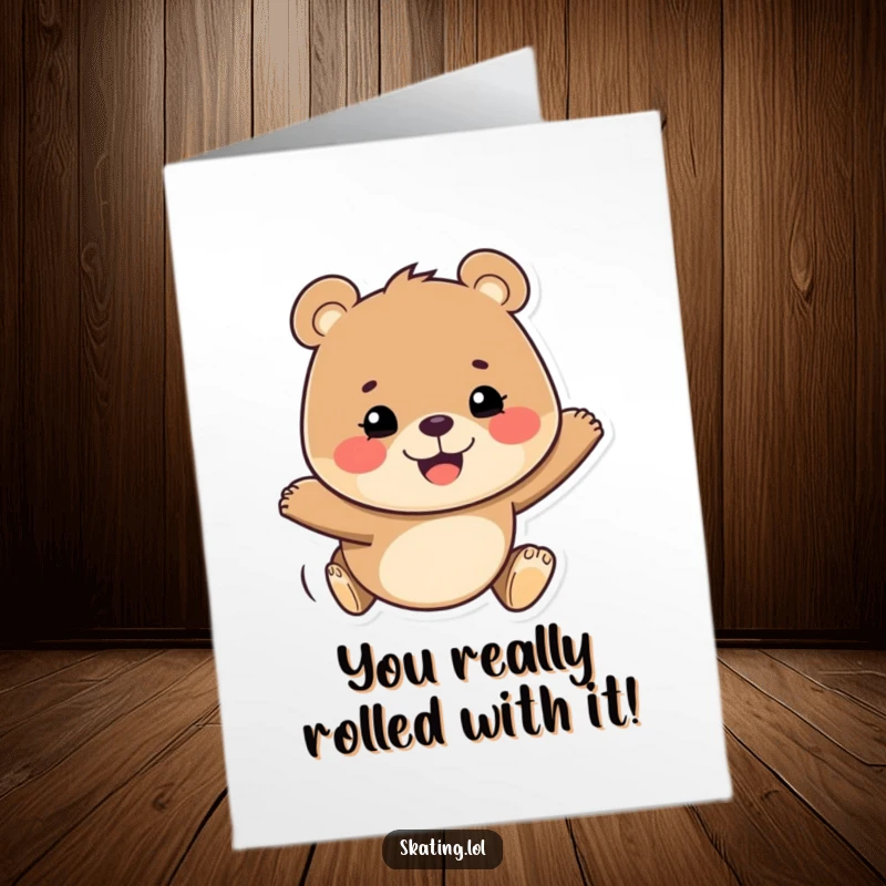 Funny Free Printable Congratulations card: A happy bear with a determined grin glides smoothly on roller skates, celebrating success.