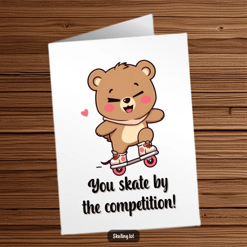 Funny Free Printable Congratulations Card: Bear winking, performing inline skate tricks with a mischievous smile.