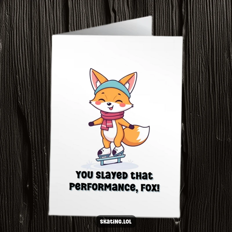 Funny Free Printable Congratulations Card of a happy fox perfectly balanced on ice skates, celebrating success with a bright grin.