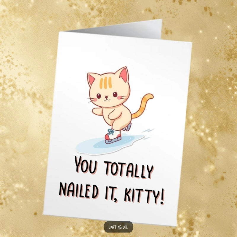 Funny Free Printable Congrats Card: Cute cat glides across ice on tiny skates in a happy swirl.