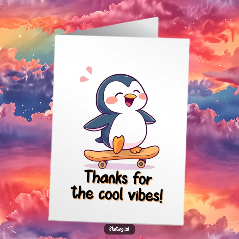 Funny Free Printable Thank You Card: A joyful penguin on a skateboard, sliding sideways, thanking you coolly.