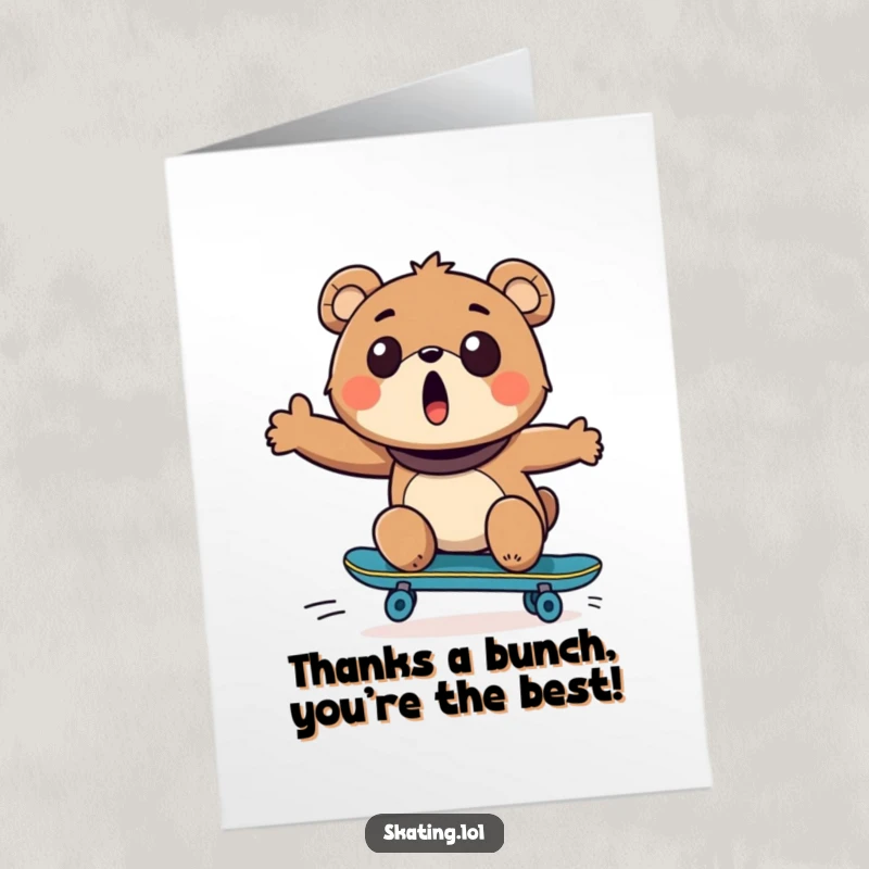 Funny Free Printable Thank You Card: Bear clutching skateboard, eyes wide in surprised gratitude.