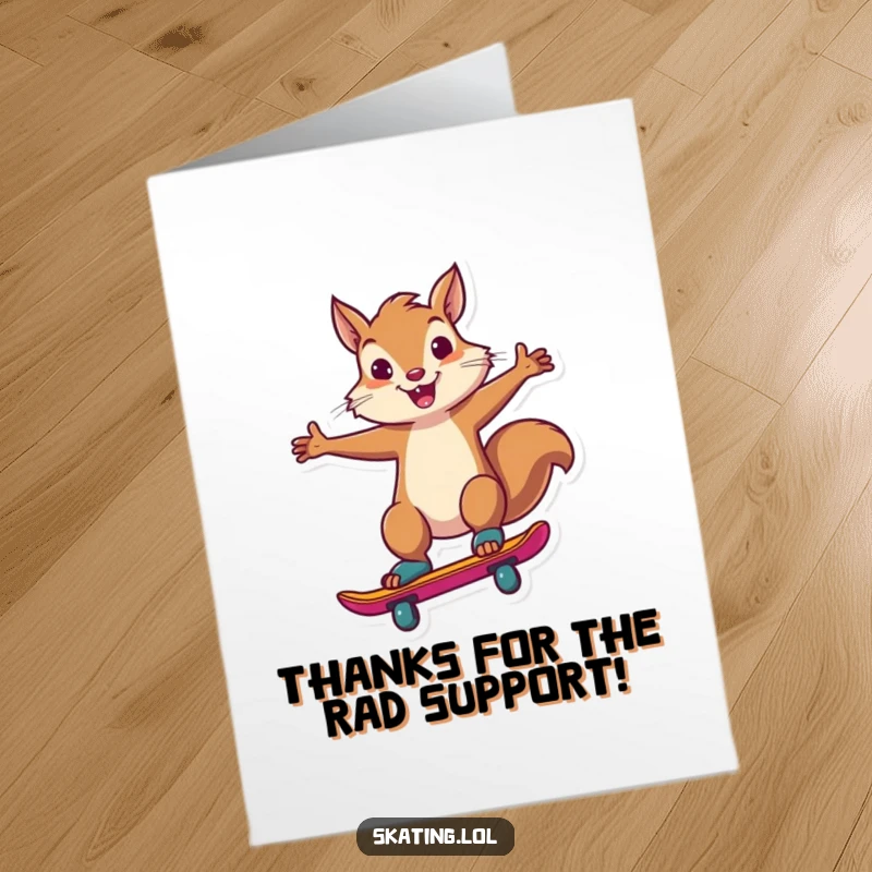 Funny Free Printable Thank You Card: A cool squirrel gracefully finishing a skate trick, expressing sincere thanks with flair.
