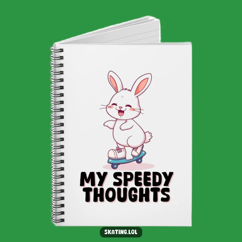 Funny Rabbit Skater Notebook: Plan Your Fun Adventures!