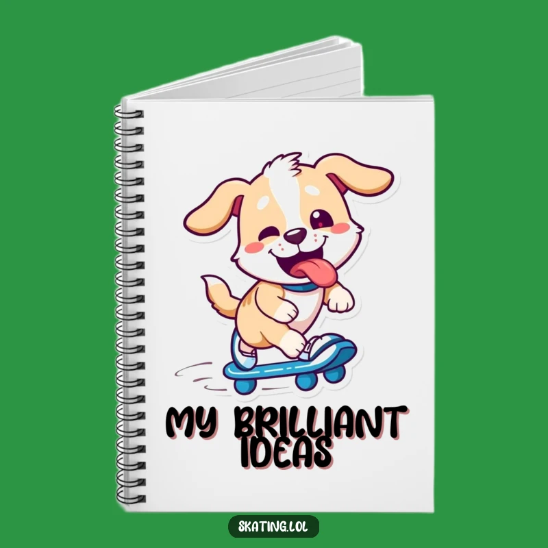 Funny Dog Skater Notebook: Jot Down Fun Ideas with this Pup, Funny Gift!